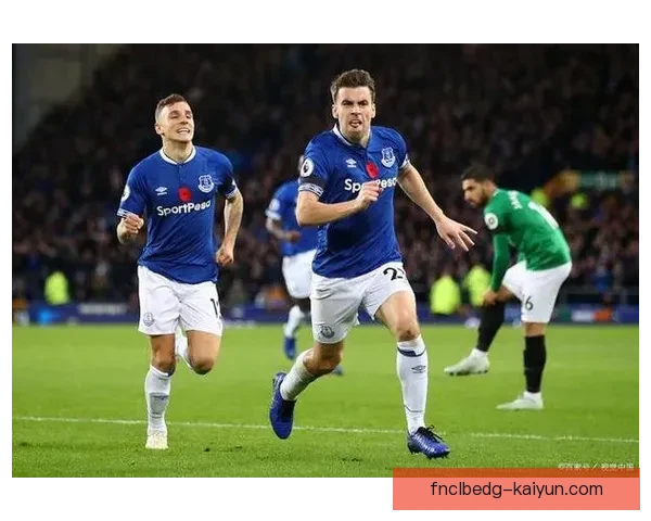 英超赛季中，埃弗顿状态回暖，表现逐渐提升，引发关注。